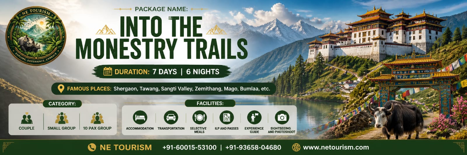 Into The Monastery Trails – Arunachal Pradesh Curated Himalayan Journey  7 Days | 6 Nights Pakage