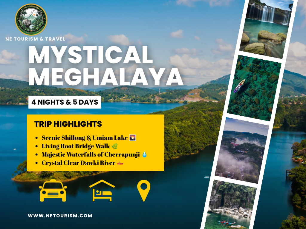 Explore Magical Meghalaya – 5 Days / 4 Nights